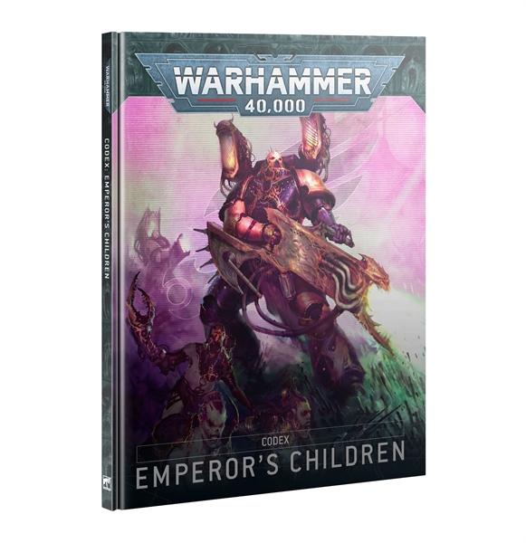 10th Edt. Codex: Emperors Children DE